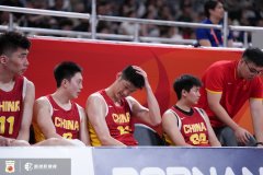 媒体人：中国男篮抗压能力很弱 顺风一拥而上&逆风雪中送炭